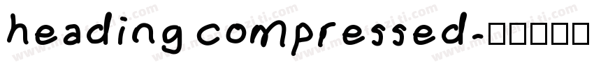 heading compressed字体转换